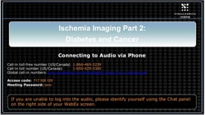 November 2014: Imaging Ischmeia - Diabetes and Cancer